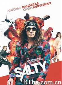 摇滚救妻/Salty-720p|1080p高清bt种子下载