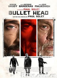 释放/Bullet Head 释放/Bullet Head-720p|1080p高清bt种子下载