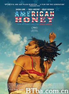 美国甜心/American Honey 美国甜心/American Honey-720p|1080p高清bt种子下载