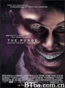 人类清除计划/国定杀戮日(台/港)/The Purge 人类清除计划/国定杀戮日(台/港)/The Purge-720p|1080p高清bt种子下载