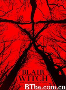 布莱尔女巫/追杀厄夜丛林(台)/死亡习作:咒怨森林(港)/Blair Witch 布莱尔女巫/追杀厄夜丛林(台)/死亡习作:咒怨森林(港)/Blair Witch-720p|1080p高清bt种子下载