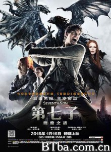 第七子:降魔之战/第七传人(台)/猎魔七煞(港)/Seventh Son 第七子:降魔之战/第七传人(台)/猎魔七煞(港)/Seventh Son-720p|1080p高清bt种子下载
