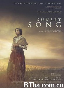 日暮之歌/夕阳之歌(港)/Sunset Song-720p|1080p高清bt种子下载