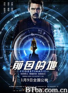 前目的地/宿命论(港)/逆时空狙击(港)/Predestination-720p|1080p高清bt种子下载