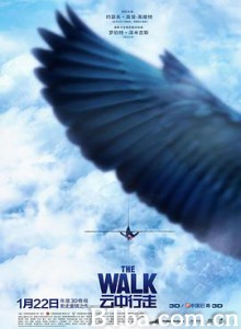 云中行走/走钢索的人(台)/命悬一线(港)/The Walk 云中行走/走钢索的人(台)/命悬一线(港)/The Walk-720p|1080p高清bt种子下载