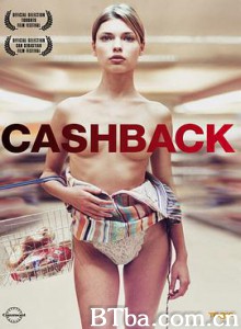 超市夜未眠/爱情回水/现金回馈/Cashback-720p|1080p高清bt种子下载