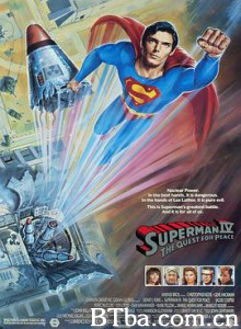 超人4：和平任务/超人4/Superman IV: The Quest for Peace-720p|1080p高清bt种子下载