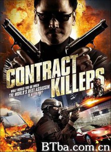 职业杀手/Contract Killers-720p|1080p高清bt种子下载