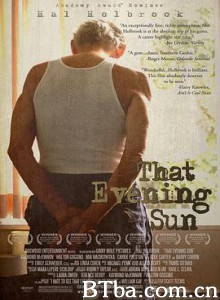 黑夜艳阳/晚上的太阳/日落西山之触景生情/That Evening Sun-720p|1080p高清bt种子下载