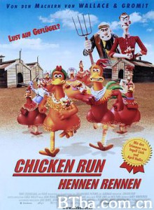 小鸡快跑/咪走鸡(港)/落跑鸡(台)/Chicken Run 小鸡快跑/咪走鸡(港)/落跑鸡(台)/Chicken Run-720p|1080p高清bt种子下载