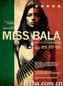 选美小姐/Miss Bala 选美小姐/Miss Bala-720p|1080p高清bt种子下载