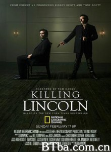 刺杀林肯/杀死林肯/Killing Lincoln-720p|1080p高清bt种子下载