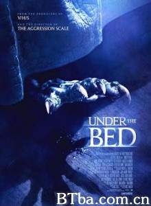床下魔怪/床底下/Under the Bed-720p|1080p高清bt种子下载