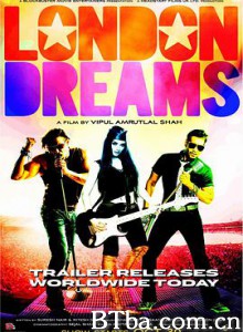 伦敦梦/London Dreams-720p|1080p高清bt种子下载