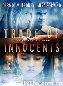 纯真的交易/Trade of Innocents-720p|1080p高清bt种子下载