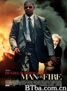 怒火救援/火线救援/愤怒复仇/Man on Fire-720p|1080p高清bt种子下载
