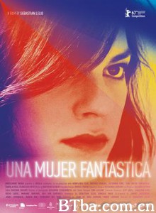 普通女人/不思议女人(台)/神奇女郎(港)/Una mujer fantástica-720p|1080p高清bt种子下载