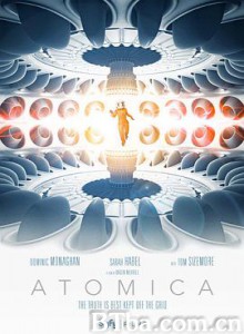 原子危机/Atomica-720p|1080p高清bt种子下载