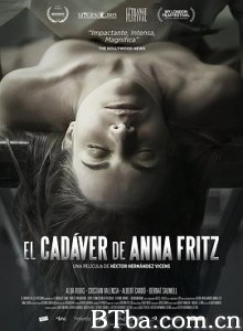 安娜·弗里茨的尸体/El cadáver de Anna Fritz 安娜·弗里茨的尸体/El cadáver de Anna Fritz-720p|1080p高清bt种子下载