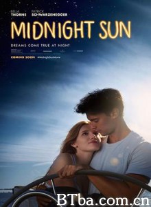 午夜阳光/真爱趁现在(台)/日出前让恋爱开始(港)/Midnight Sun-720p|1080p高清bt种子下载