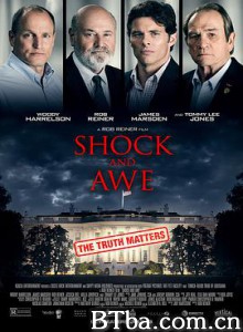 威慑与恐吓/震慑/震撼真相(台)/Shock and Awe 威慑与恐吓/震慑/震撼真相(台)/Shock and Awe-720p|1080p高清bt种子下载