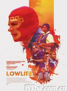 下层人/Lowlife-720p|1080p高清bt种子下载