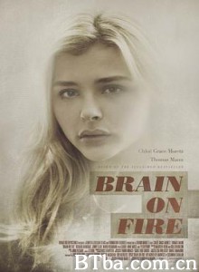 脑火/我发疯的那段日子(台)/我的失常日记(港)/Brain on Fire 脑火/我发疯的那段日子(台)/我的失常日记(港)/Brain on Fire-720p|1080p高清bt种子下载