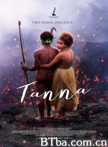 禁忌之恋/塔那/火山禁恋(港)/Tanna-720p|1080p高清bt种子下载