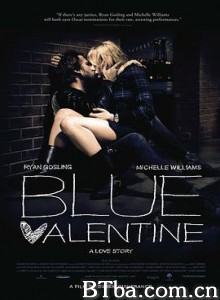 蓝色情人节/有人喜欢蓝(港)/Blue Valentine-720p|1080p高清bt种子下载
