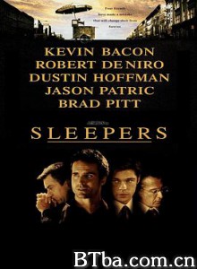 沉睡者/豪情四兄弟/Sleepers-720p|1080p高清bt种子下载