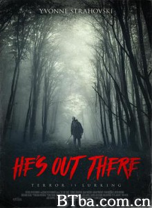 他在那/He and #39;s Out There-720p|1080p高清bt种子下载