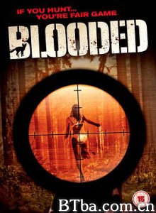 血腥猎杀/Blooded-720p|1080p高清bt种子下载
