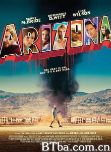 亚利桑那/Untitled Arizona Project 亚利桑那/Untitled Arizona Project-720p|1080p高清bt种子下载