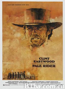 苍白骑士/单枪匹马闯龙潭/Pale Rider-720p|1080p高清bt种子下载