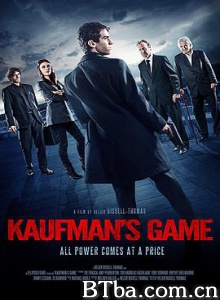 考夫曼的游戏/Kaufman and #39;s Game 考夫曼的游戏/Kaufman and #39;s Game-720p|1080p高清bt种子下载