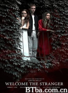 欢迎陌生人/Welcome the Stranger-720p|1080p高清bt种子下载