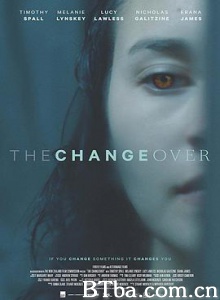扭转乾坤/The Changeover-720p|1080p高清bt种子下载