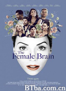 女性思维/女人大脑/The Female Brain-720p|1080p高清bt种子下载