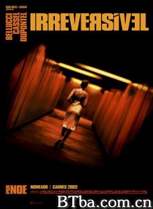 不可撤销/不可逆转/无可挽回/Irréversible-720p|1080p高清bt种子下载