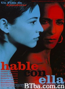 对她说/悄悄告诉她(台)/对她有话儿(港)/Hable con ella-720p|1080p高清bt种子下载