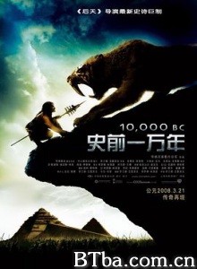 史前一万年/10/000 BC 史前一万年/10/000 BC-720p|1080p高清bt种子下载