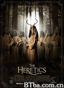 异教徒/异端邪降(台)/The Heretics-720p|1080p高清bt种子下载