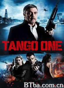 探戈一号/Tango One-720p|1080p高清bt种子下载