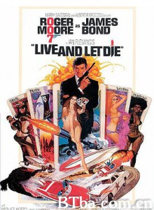 007之你死我活/铁金刚勇破黑魔党/生死关头/Live and Let Die-720p|1080p高清bt种子下载