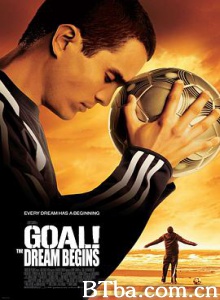 一球成名/进球/疾风禁区(台)/Goal!-720p|1080p高清bt种子下载