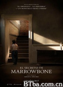 马柔本宅秘事/髓骨/El secreto de Marrowbone-720p|1080p高清bt种子下载