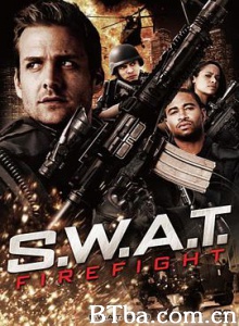 反恐特警组：火速救援/反恐特警组:火速救援/S.W.A.T.: Fire Fight-720p|1080p高清bt种子下载