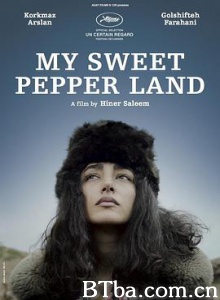 我甜蜜的胡椒地/我甜蜜的辣椒国/我甜蜜的胡椒城/My Sweet Pepper Land 我甜蜜的胡椒地/我甜蜜的辣椒国/我甜蜜的胡椒城/My Sweet Pepper Land-720p|1080p高清bt种子下载