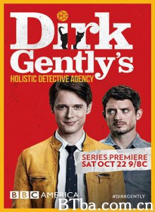 全能侦探社/第一季 Dirk Gently and #39;s Holistic Detective Agency Season 1 全能侦探社/第一季 Dirk Gently and #39;s Holistic Detective Agency Season 1-720p|1080p高清bt种子下载