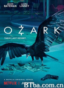 黑钱胜地/第一季 Ozark Season 1-720p|1080p高清bt种子下载